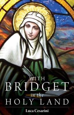With Bridget in the Holy Land (Paperback)