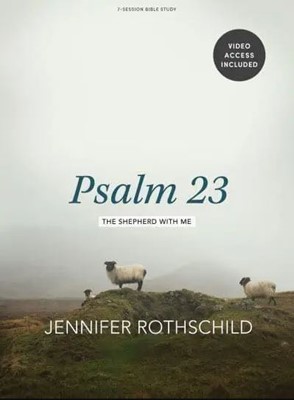 Psalm 23 - Bible Study Book With Video Access (Paperback)