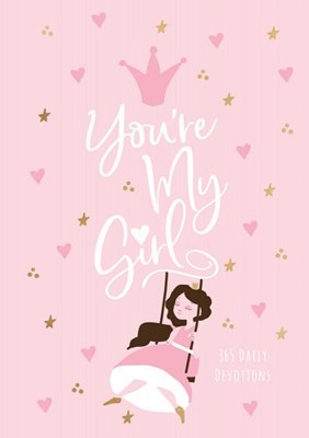 You're My Girl: 365 Daily Devotions (Imitation Leather)