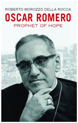 Oscar Romero: Prophet of Hope (Paperback)