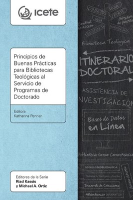 Principios de Buenas Prácticas para Bibliotecas Teológicas (Paperback)