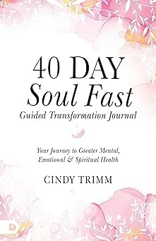 40 Day Soul Fast Guided Transformation Journal (Paper Back)
