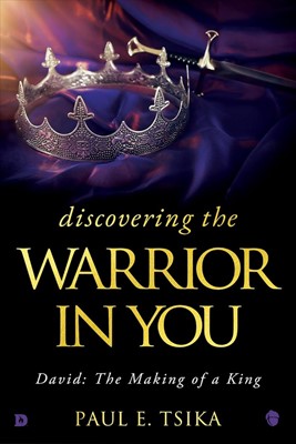 Discovering the Warrior in You (Hard Cover)