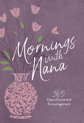 Mornings With Nana (Imitation Leather)