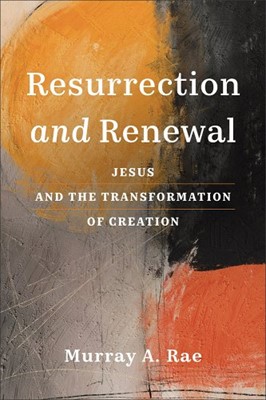 Resurrection And Renewal (Paperback)