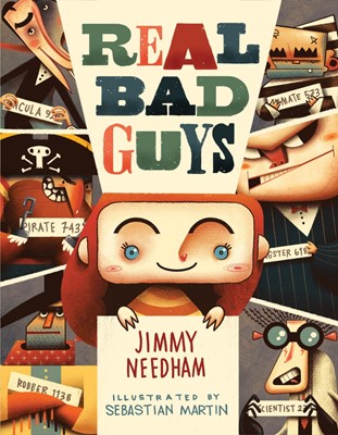 Real Bad Guys (Hard Cover)