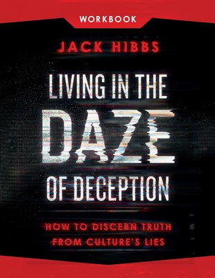 Living In The Daze Of Deception Workbook (Paperback)