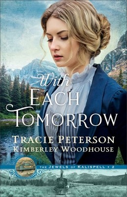 With Each Tomorrow (Hard Cover)