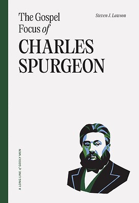 The Gospel Focus Of Charles Spurgeon (Paperback)
