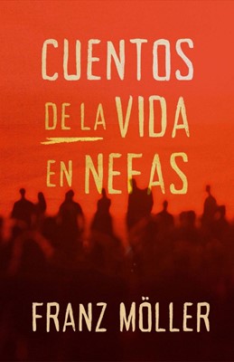 Cuentos De La Vida En Nefas (Paperback)