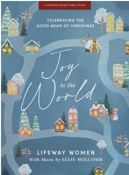 Joy To The World - Advent Study Book With Video Access (Paperback)