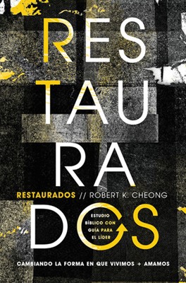 Restaurados - Estudio Bíblico (Paperback)