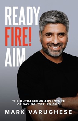 Ready Fire! Aim (Paperback)