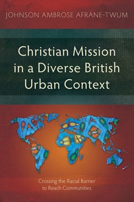 Christian Mission in a Diverse British Urban Context (Paperback)