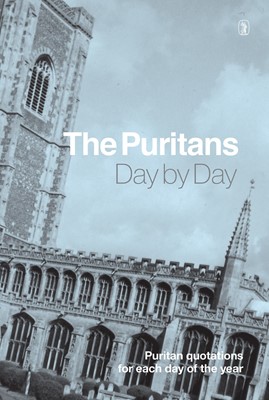 The Puritans Day By Day (Cloth-Bound)
