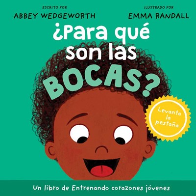 ¿Para Qué Son Las Bocas? (Board Book)