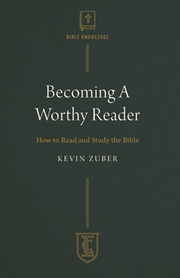 Becoming a Worthy Reader (Paperback)