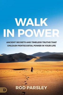 Walk in Power (Paperback)