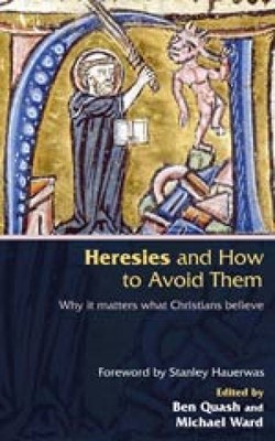 Heresies And How To Avoid Them (Paperback)