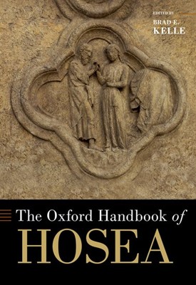 The Oxford Handbook of Hosea (Hard Cover)