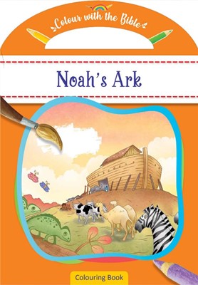Colour With The Bible: Noah's Ark (Paperback)