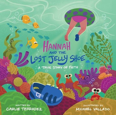 Hannah and the Lost Jelly Shoe (Paperback)