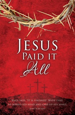 Bulletin - Good Friday - Jesus Paid It All (Bulletin)