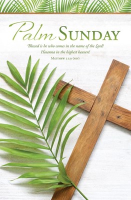 Bulletin - Palm Sunday - Blessed Is He Who Comes... (Bulletin)