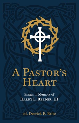 Pastor’s Heart, A (Hard Cover)