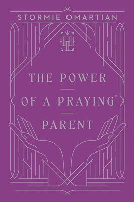 The Power of a Praying Parent (Hard Cover)