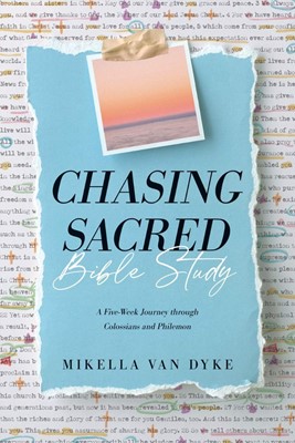 Chasing Sacred Bible Study (Paperback)