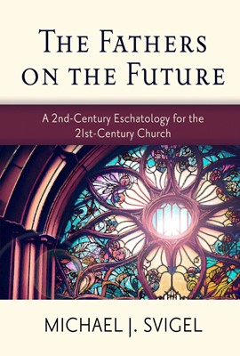 The Fathers on the Future (Paperback)