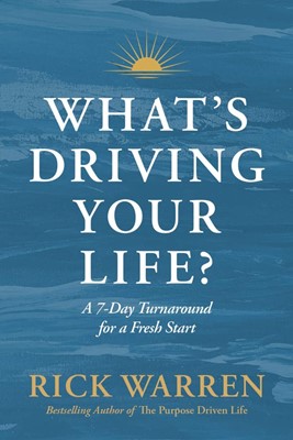 What's Driving Your Life? (Paperback)