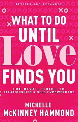 What To Do Until Love Finds You (Paperback)