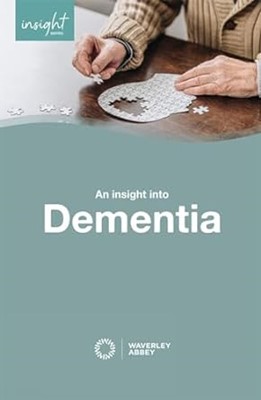 Insight into Dementia (Paperback)