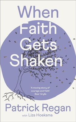 When Faith Gets Shaken: Third Edition (Paperback)