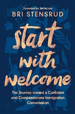 Start With Welcome (Paperback)