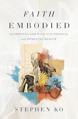 Faith Embodied (Paperback)