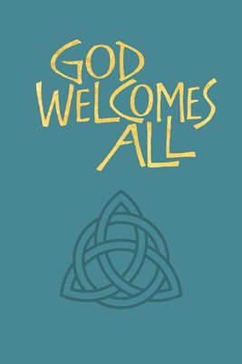 God Welcomes All Full Music edition (Hardback)