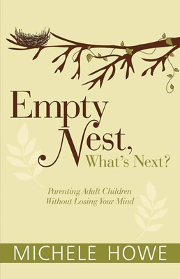 Empty Nest: What's Next? (Paperback)