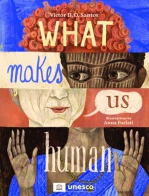 What Makes Us Human (Hardback)