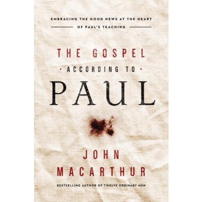 The Gospel According To Paul (Paperback)