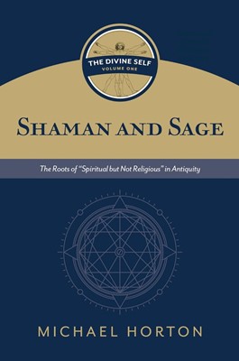 Shaman and Sage (Hard Cover)