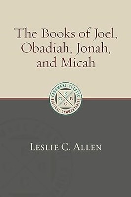 The Books Of Joel, Obadiah, Jonah, And Micah (Paperback)
