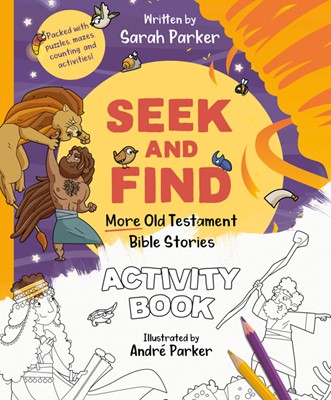Seek And Find: More Old Testament Bible Stories Activity Bk (Paperback)