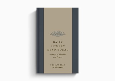 Daily Liturgy Devotional (Hard Cover)