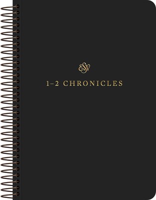 ESV Scripture Journal - 1-2 Chronicles (Paperback)