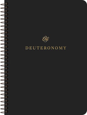 ESV Scripture Journal - Deuteronomy (Paperback)