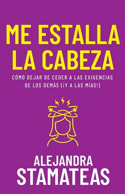 Me Estalla La Cabeza (Paperback)