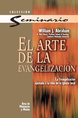 El Arte de la Evangelizacion (Paperback)